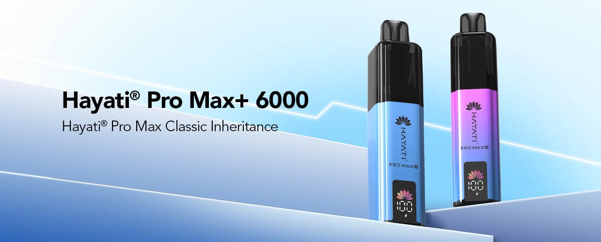 Hayati Pro Max Plus 6000 Review: UK Buyer’s Guide to Legal High-Puff Vaping